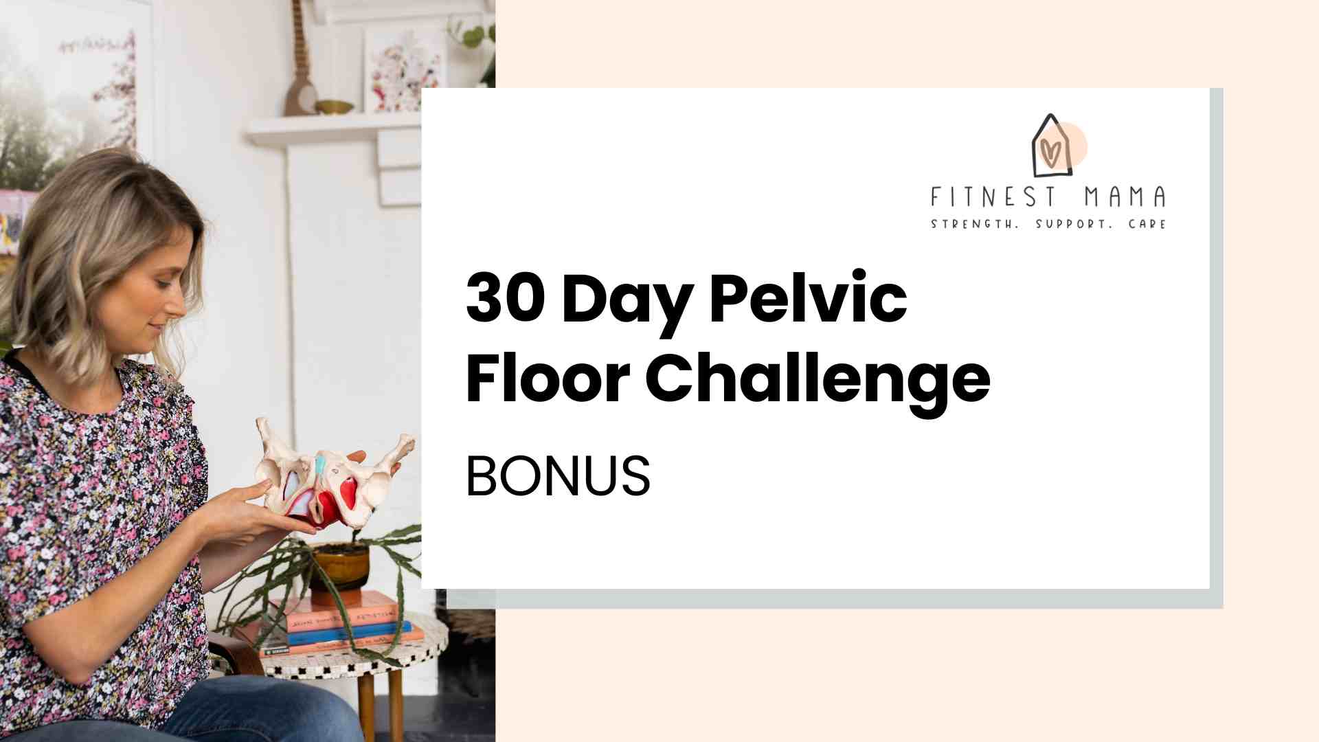 Image describing the FitNest Mama 30 Day Pelvic floor challenge