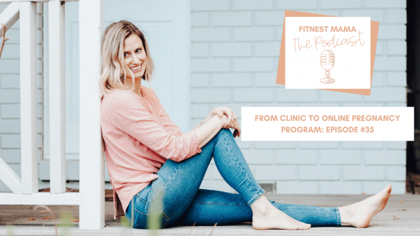 From Clinic to Online Pregnancy Program - Conversation with Emily Osmond