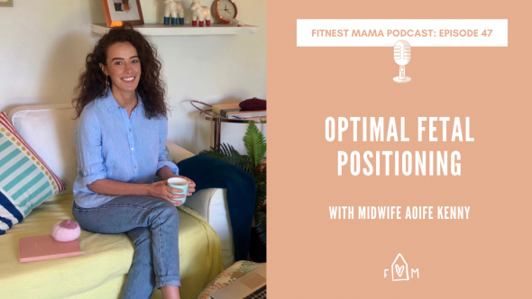 Optimal Fetal Positioning: Aoife Kenny from Back to Birth