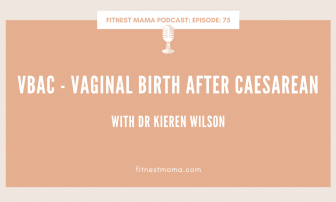 VBAC - Vaginal Birth after Caesarean: Dr Kieren Wilson