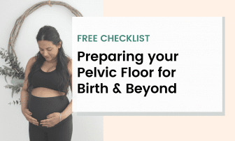 Pelvic Floor Checklist
