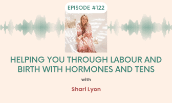 Helping you through Labour and Birth with Hormones and TENS