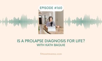 Is a prolapse diagnosis for life