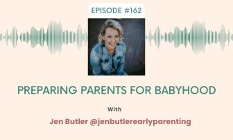 Preparation for parenting, with Jen Butler